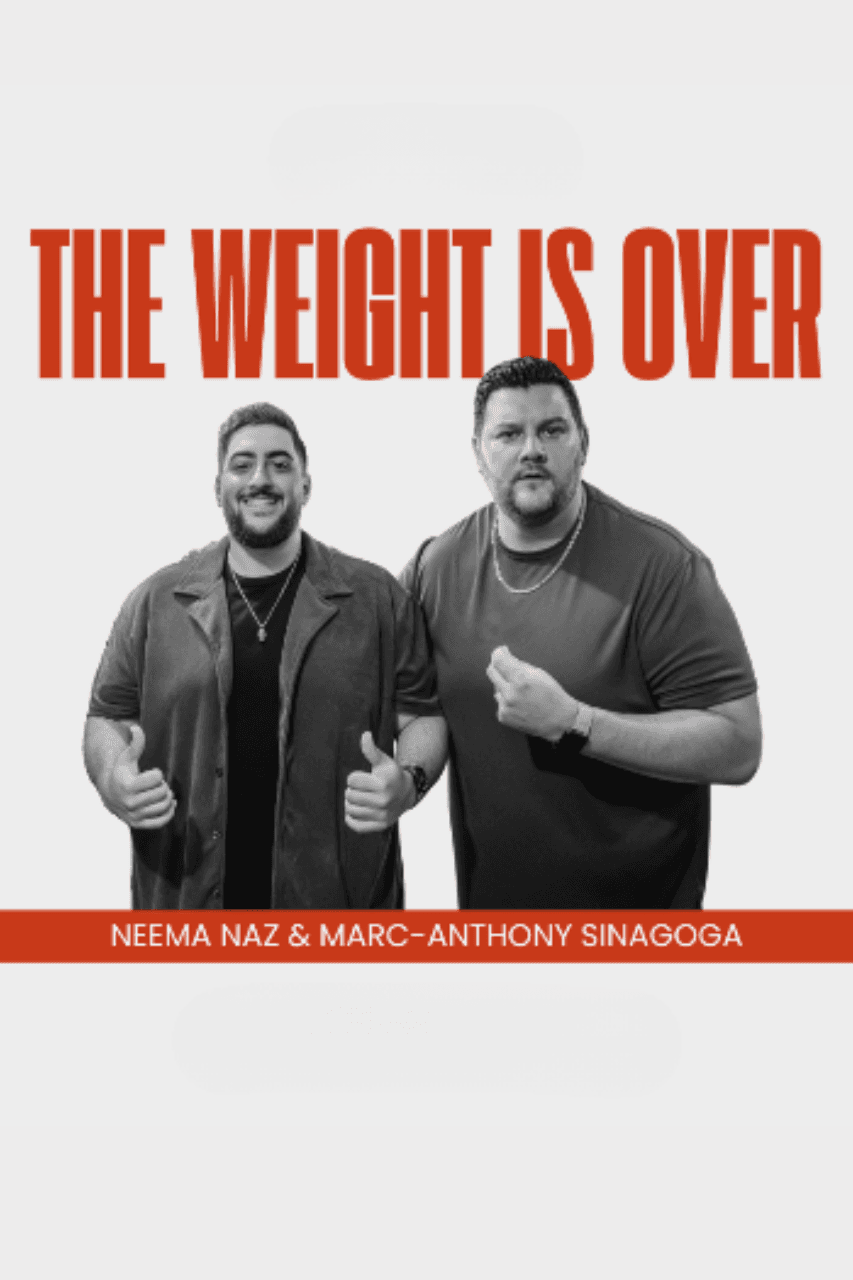 THE WEIGHT IS OVER: MARC-ANTHONY SINAGOGA & NEEMA NAZ